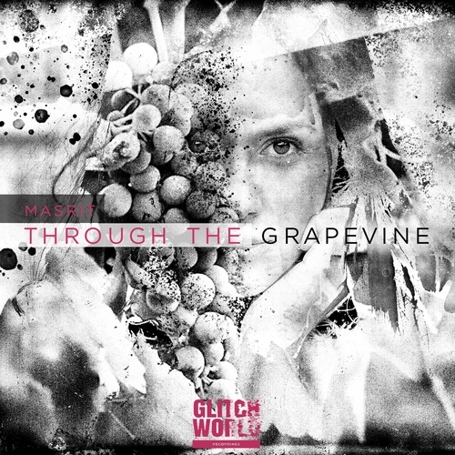 Masrit - Through The Grapevine [GW0146]